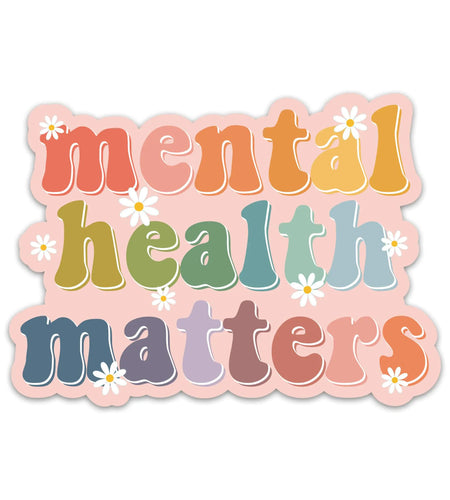 (3PCs) Mental Health Matters Sticker - Mental Health Awareness Stickers - Motivation Self Care Vinyl Waterproof Decals for Laptop Water Bottle Tumbler - MFT Therapist Psychologist Decals (3 Inches)